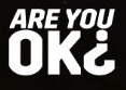 Are you OK