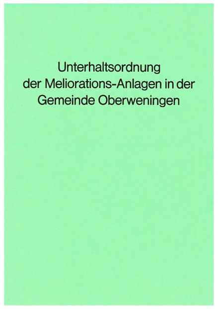 Titelblatt Unterhaltsordnung Meliorations-Anlagen