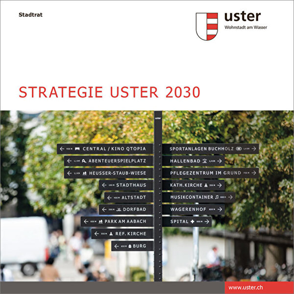 Titelseite des Heftes Strategie Uster 2030