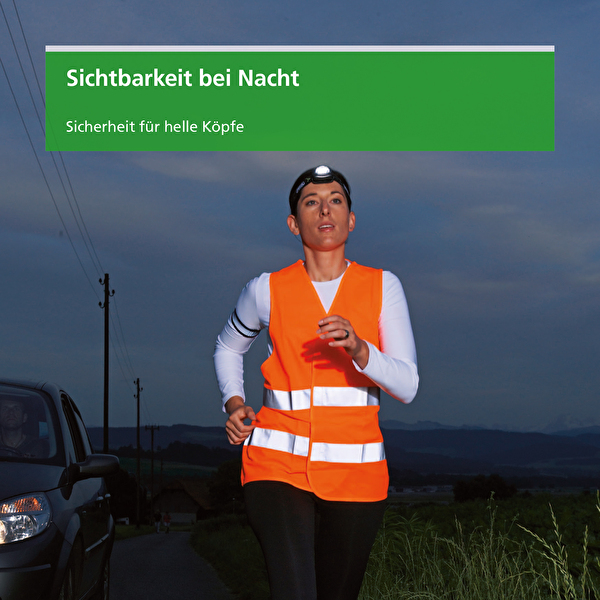 sichtbarkeit schützt vor unfällen