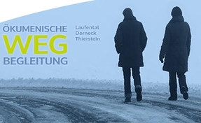Ökumenische Wegbegleitung Laufental-Dorneck-Thierstein