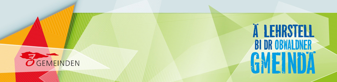 Werbebanner Ä Lehrstell bi dr Obwaldner Gmeindä