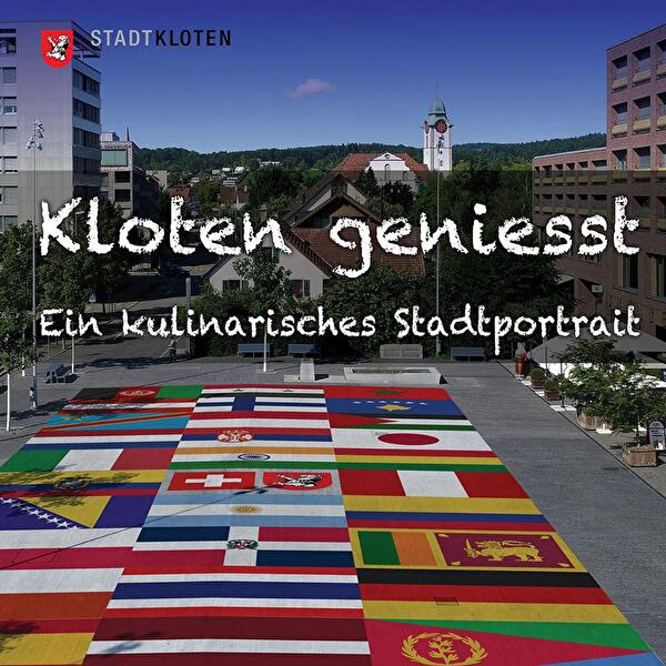 Kochbuch „Kloten geniesst“