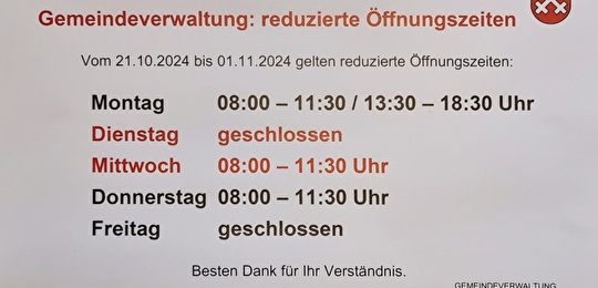 reduzierte Öffnungszeiten 