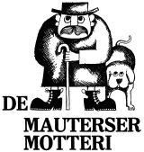 De Mauterser Motteri