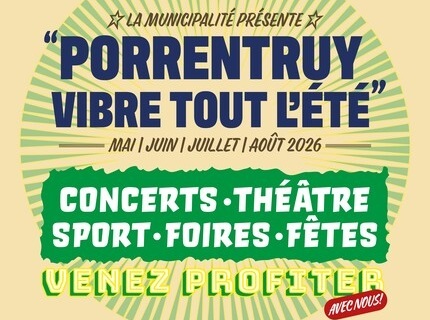 Porrentruy vibre tout l'été !
