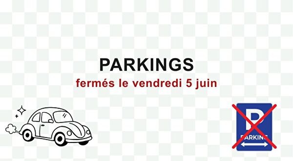Fermeture des parkings