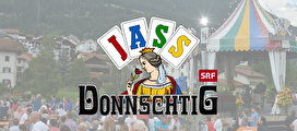 Donnschtig-Jass in Savognin