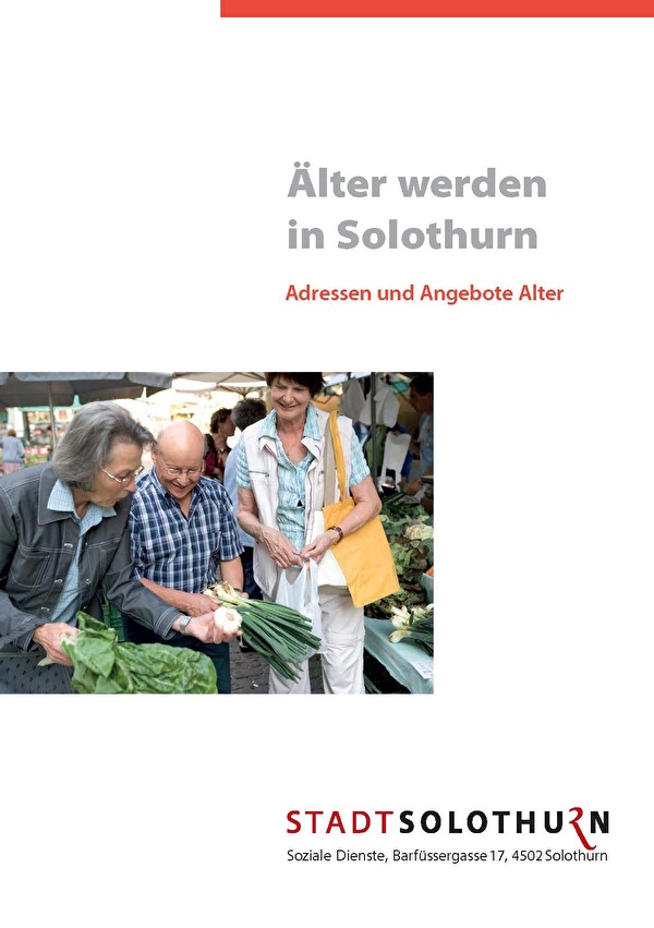 Älter werden in Solothurn