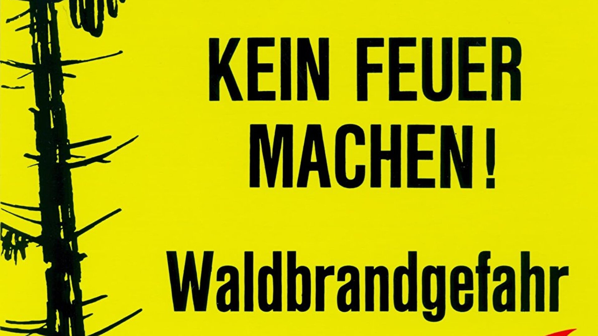 Kein Feuer machen! Waldbrandgefahr. www.kav.so.ch