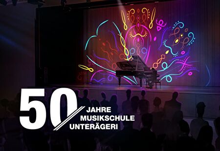 50 Jahre Musikschule Unterägeri – Jubiläum