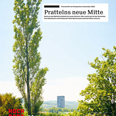 Hochparterre Zeitschrift Gemeinde Pratteln