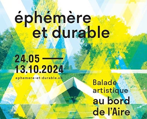 EPHÉMÈRE ET DURABLE, BALADE ARTISTIQUE AU BORD DE L'AIRE