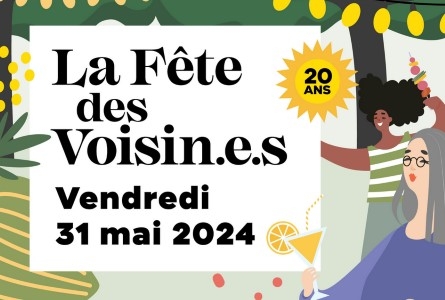 Affiche VENDREDI 31 MAI 2024 : FÊTE DES VOISINS