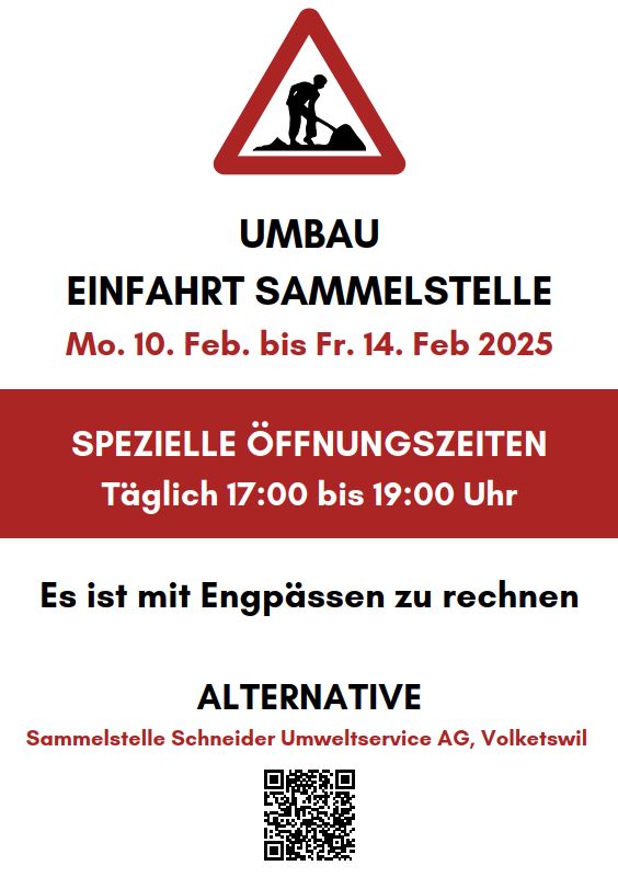 Spezielle Öffnungszeiten Sammelstelle Schanz