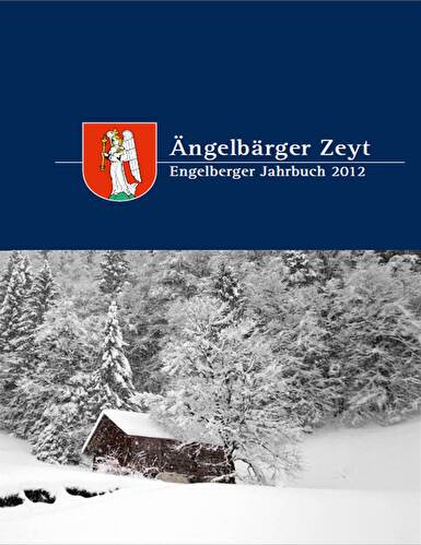 Titelblatt Ängelbärger Zeyt 2012; kleines Häuschen im Schnee