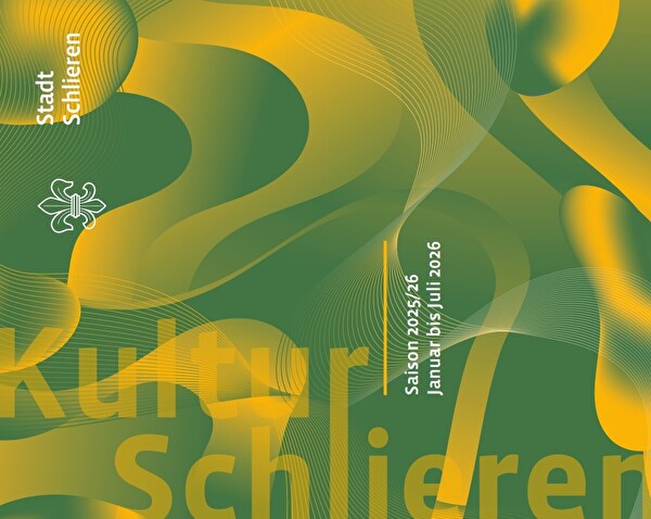 Kulturagenda der Stadt Schlieren, Januar bis Juli 2026