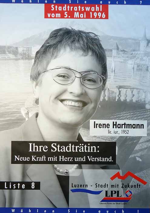 Irene Hartmann eroberte am 5. Mai 1996 als erste Frau einen Sitz im Luzerner Stadtrat.