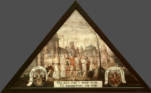 Der iuden straff O mentsch betracht
Die Warnung Gottes nim obacht.

Bildnummern: Kdm LU 119a, Inschriftenverzeichnis 97v, von Moos 23