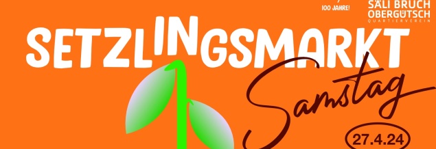 Setzlingsmarkt Bruchquartier 2024