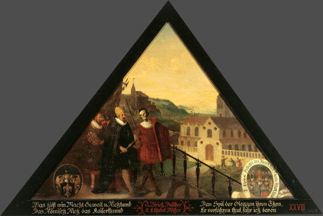 Was hilft min Macht, Gewalt, u. Richtumb
Das Römisch Rich das Kaiserthumb

Dan Spil der Gloggen ihren Thon,
Er verfahren thut, fahr ich davon.

Bildnummern: Kdm LU 5, Halter XXVIII, Eglin 4