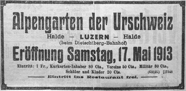 Die Eröffnung des Alpengartens wurde über Werbeanzeigen in den Luzerner Tageszeitungen bekannt gemacht.