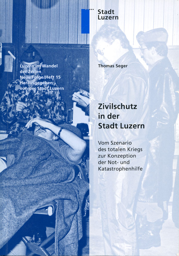 Zivilschutz in der Stadt Luzern