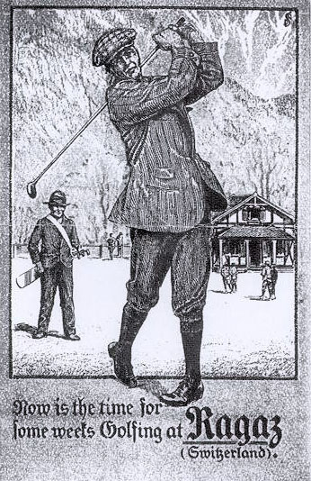 1908 und 1909 fanden in Bad Ragaz die ersten Golfturniere statt. Ein Werbeplakat.