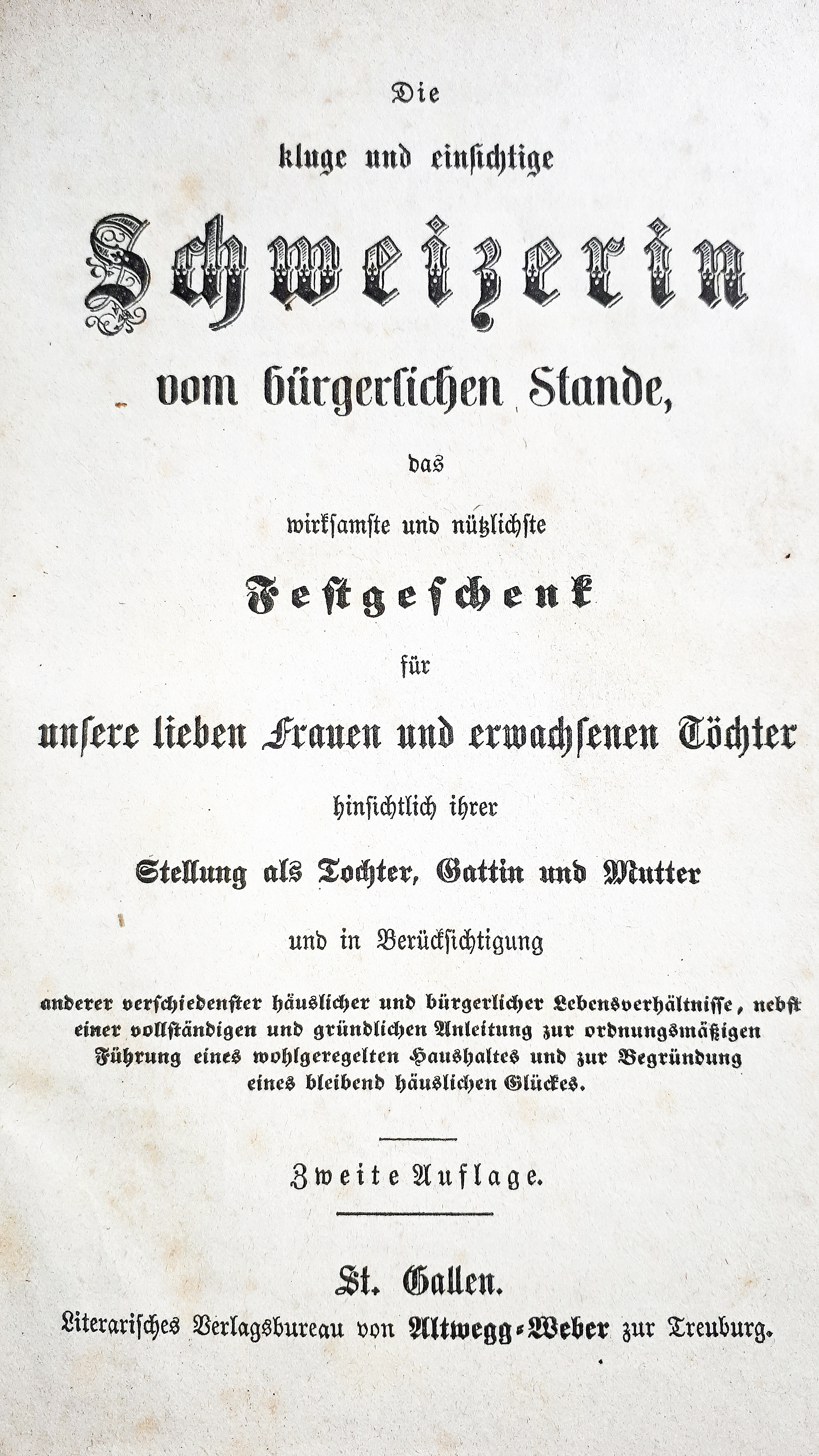 Die kluge und einsichtige Schweizerin vom bürgerlichen Stande