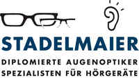 Stadelmaier, diplomierte Augenoptiker und Spezialisten für Hörgeräte.
