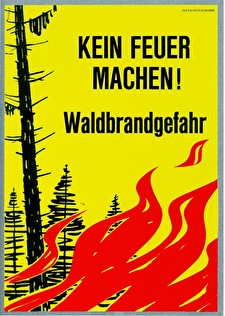 Waldbrandgefahr / Warnsymbol-Tafel