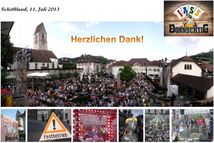 Die Gemeinde Schöftland dankt allen beteiligten Personen, Vereinen, Unternehmen, Institutionen, etc. welche zum guten Gelingen dieses tollen Anlasses beigetragen haben.