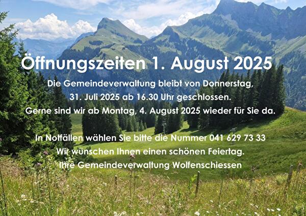 Öffnungszeiten 1. August 2025
