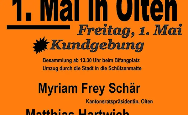 1. Mai-Fest Olten Umzug und Feier, Fest