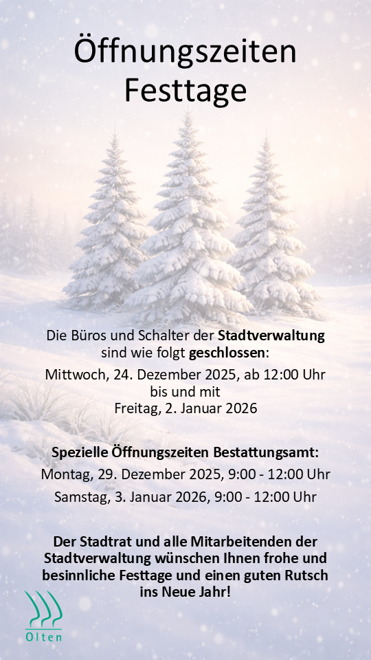 Öffnungszeiten der Stadtverwaltung während den Festtagen