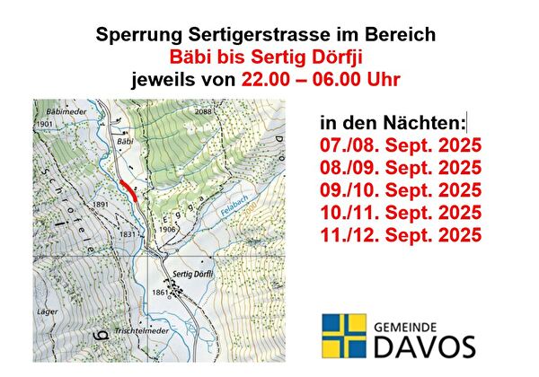 nächtliche Sperrung Sertigerstrasse