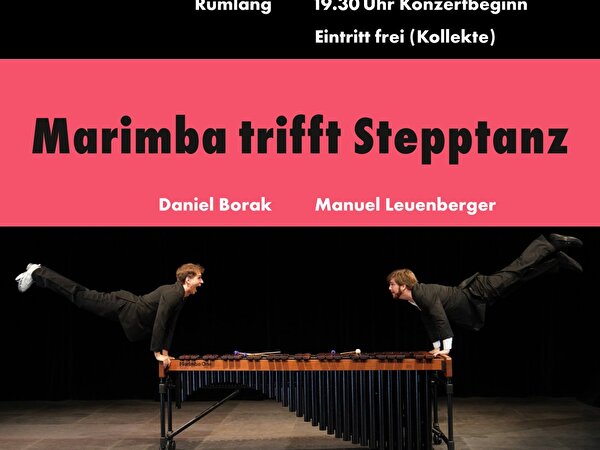Konzert Marimba trifft Stepptanz