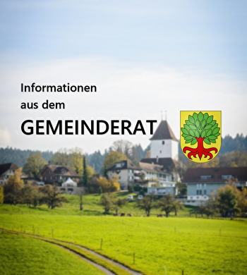 Informationen aus dem Gemeinderat