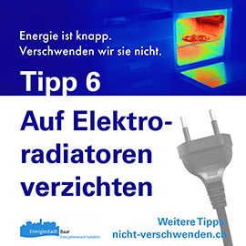 Tipp 6: Auf Elektroradiatoren verzichten