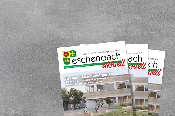 Mitteilungsblatt «Eschenbach aktuell» Ausgabe 07/2026
