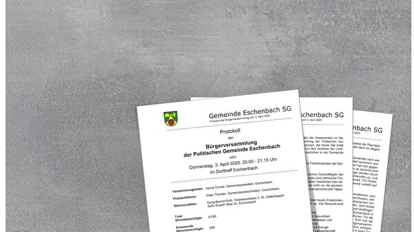Protokoll Bürgerversammlung der Politischen Gemeinde Eschenbach