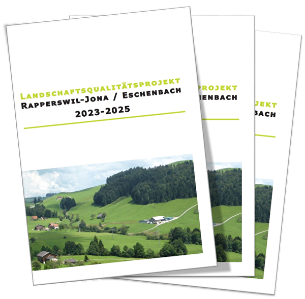 Informationsbroschüre Landschaftsqualitätsprojekt Eschenbach / Rapperswil-Jona