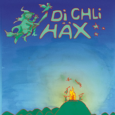 Di chli Häx