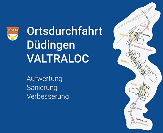 Ortsdurchfahrt Düdingen VALTRALOC