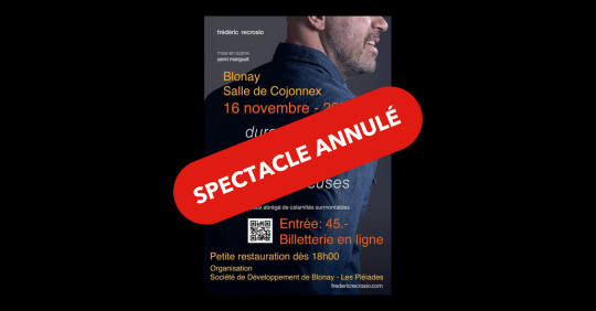 Annulation spectacle Recrosio
