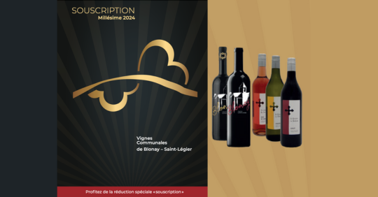 Souscription Millésime 2025 - Vins de la Commune de Blonay - Saint-Légier