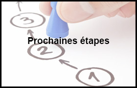 Prochaines étapes