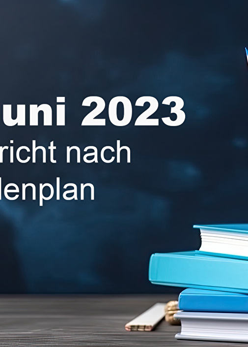Am Freitag, 9. Juni 2023 (nach Fronleichnam) findet Unterricht nach Stundenplan statt.