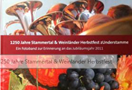 1250 Jahre Stammertal & Weinländer Herbstfest