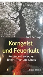 Korngeist und Feuerkult